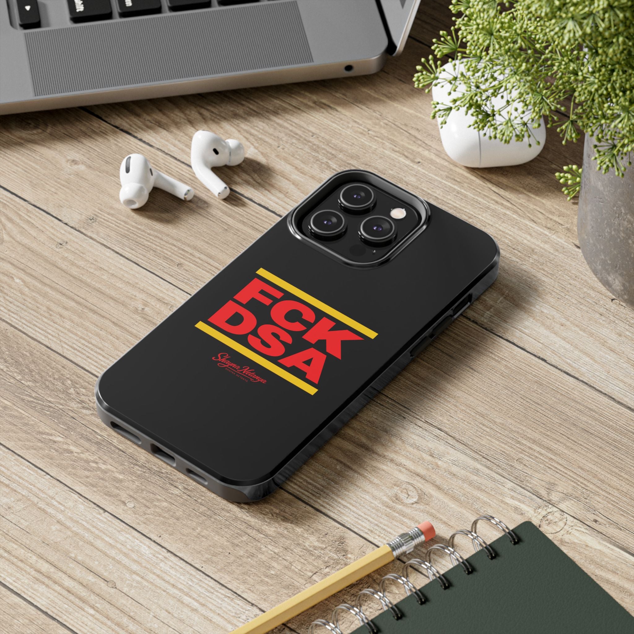 FCK DSA Tough Phone Case