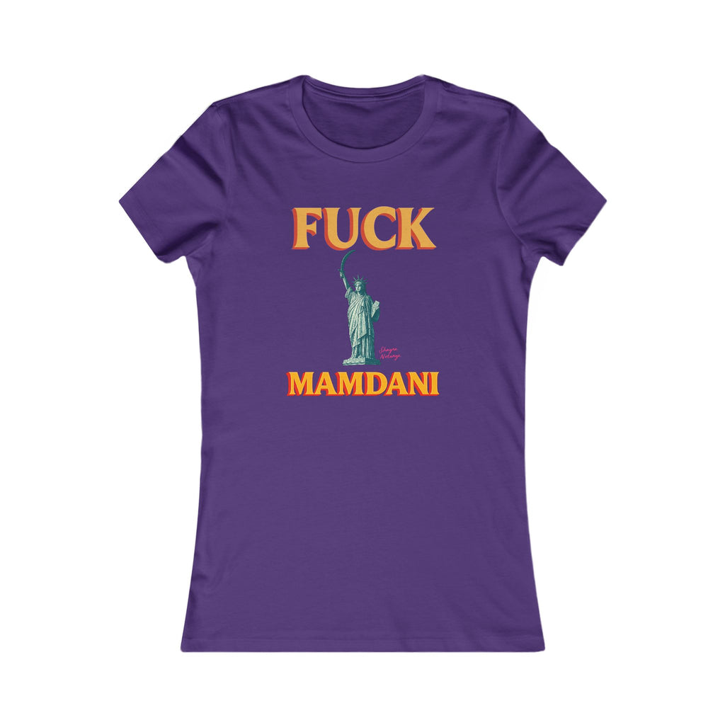 "Fuck Mamdani" Women's Favorite Tee