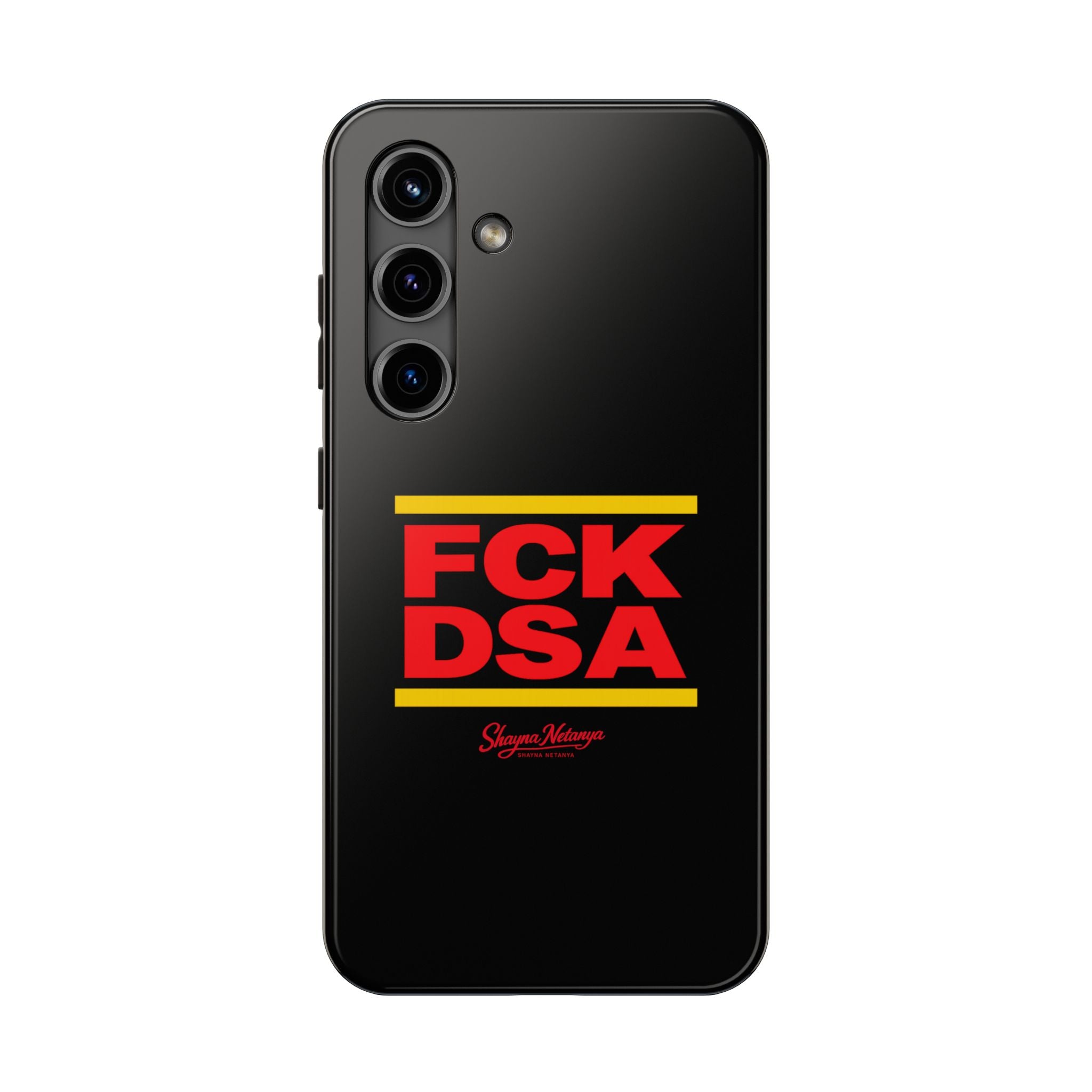 FCK DSA Tough Phone Case