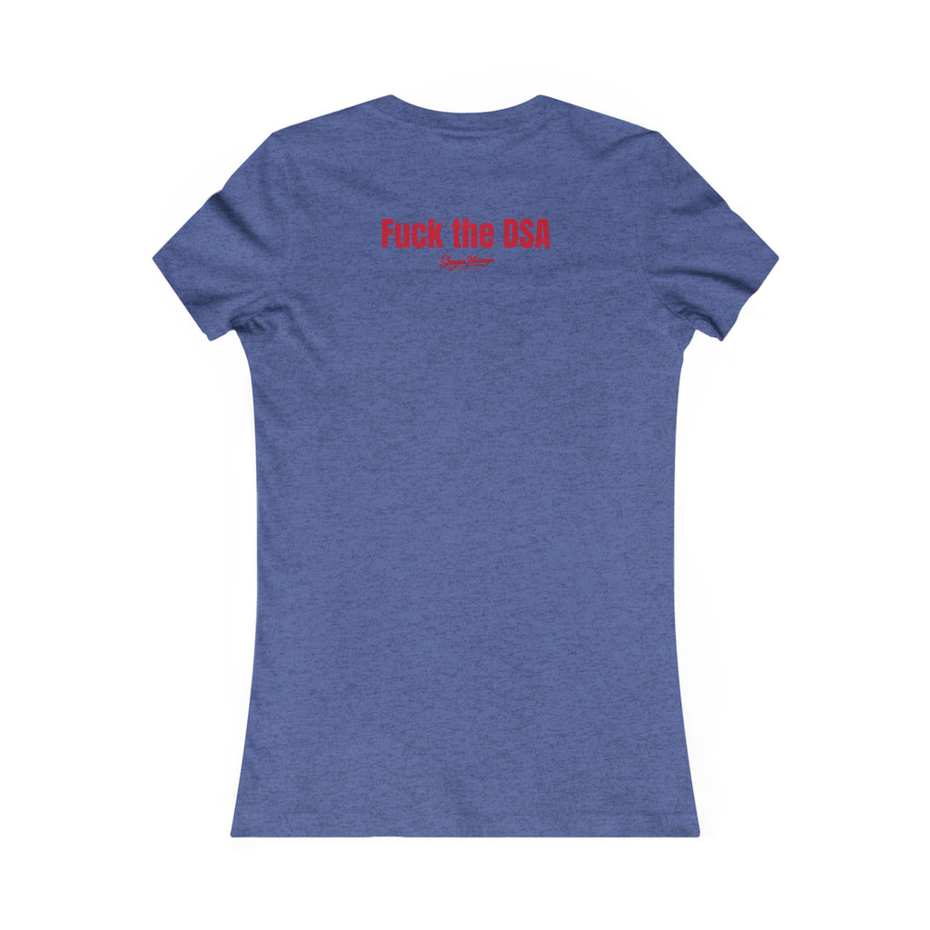 “Fuck Socialism” ladies tee