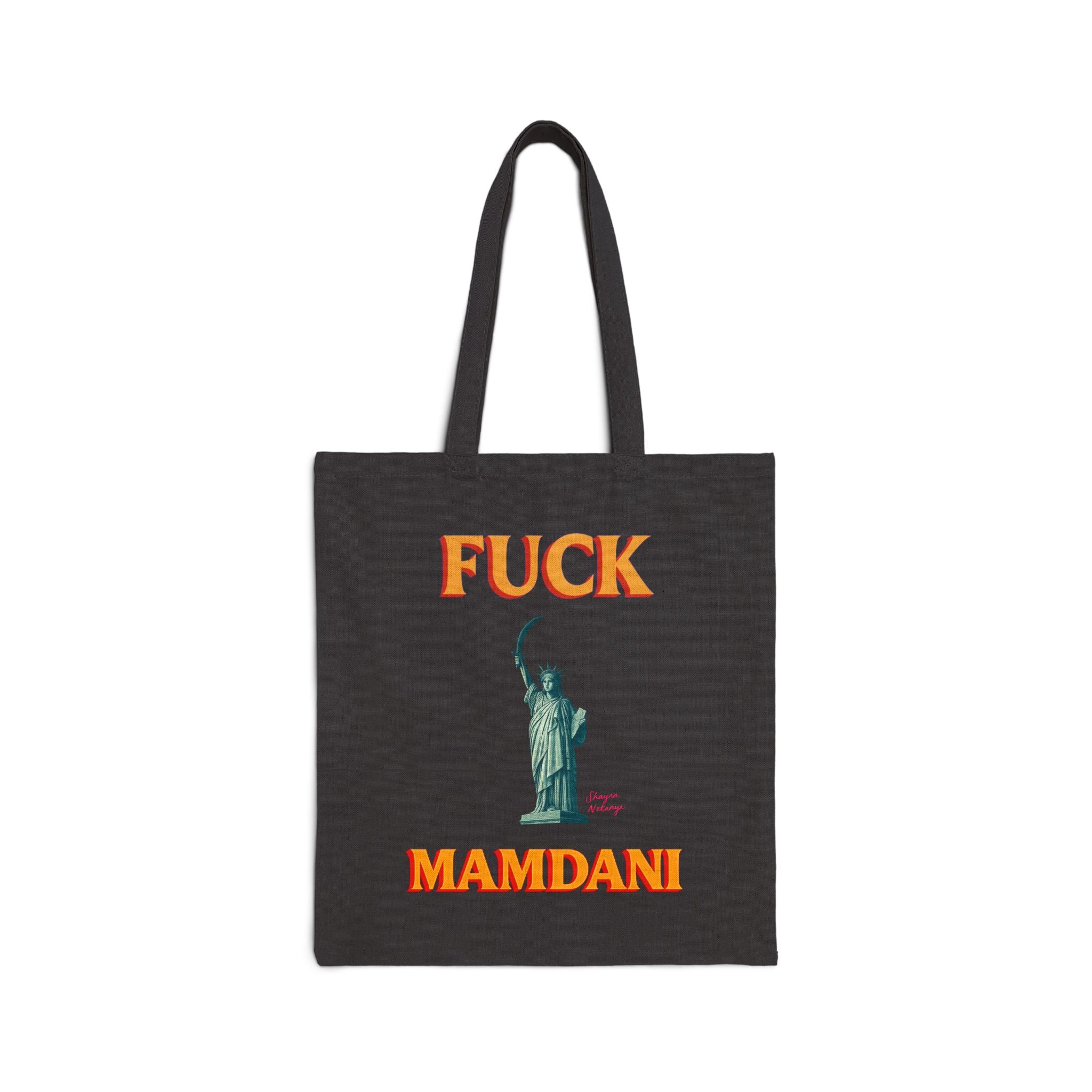 "Fuck Mamdani" Cotton Canvas Tote Bag