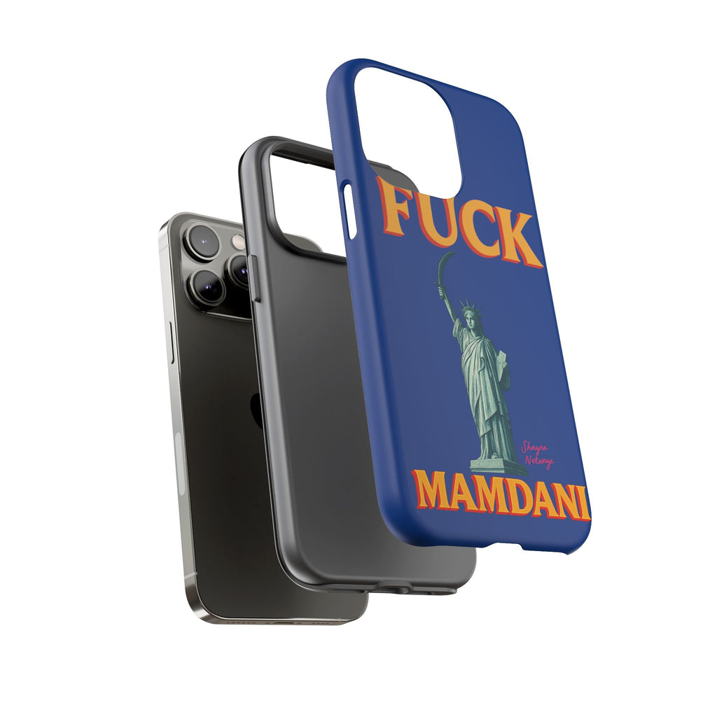 "Fuck Mamdani" Tough Case