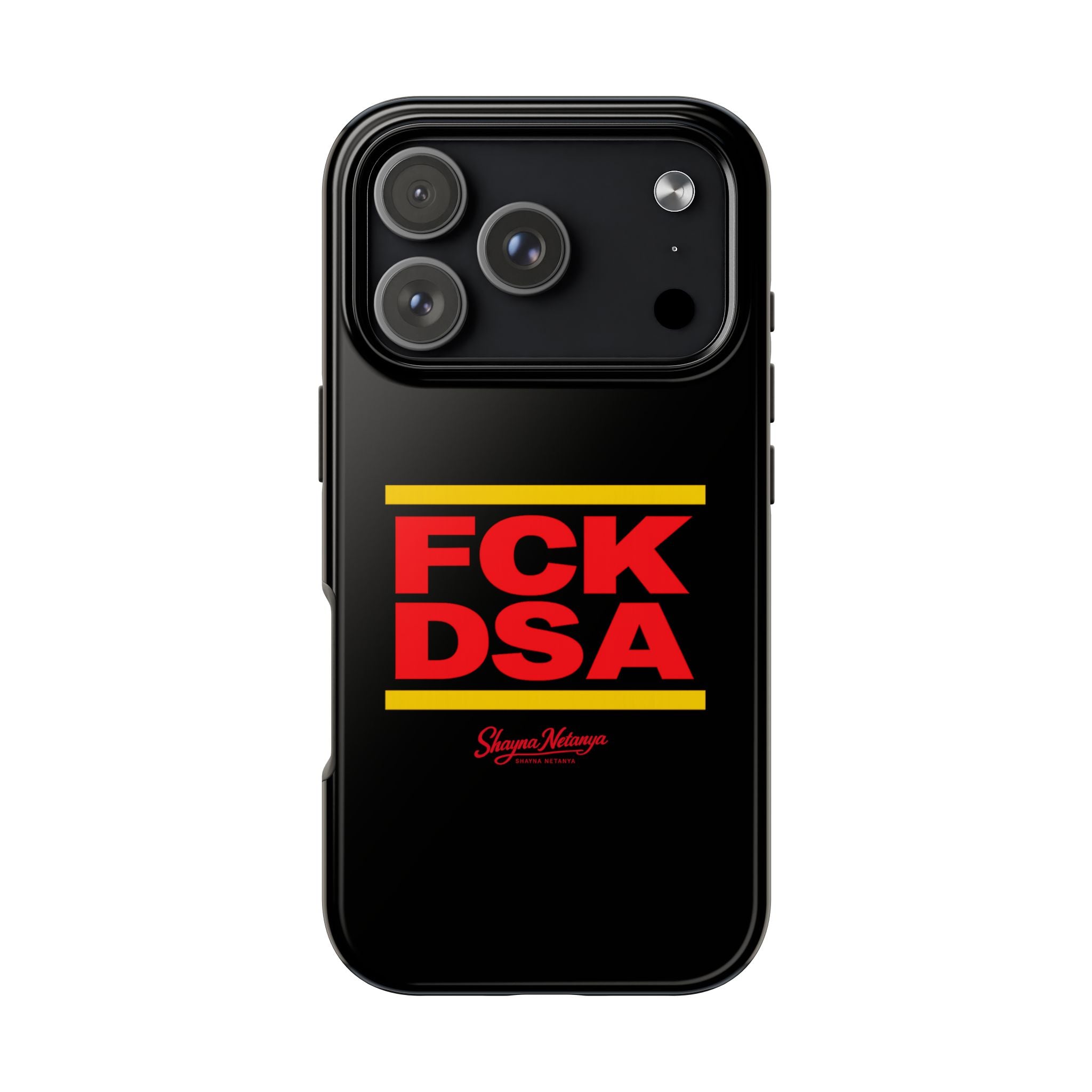 FCK DSA Tough Phone Case