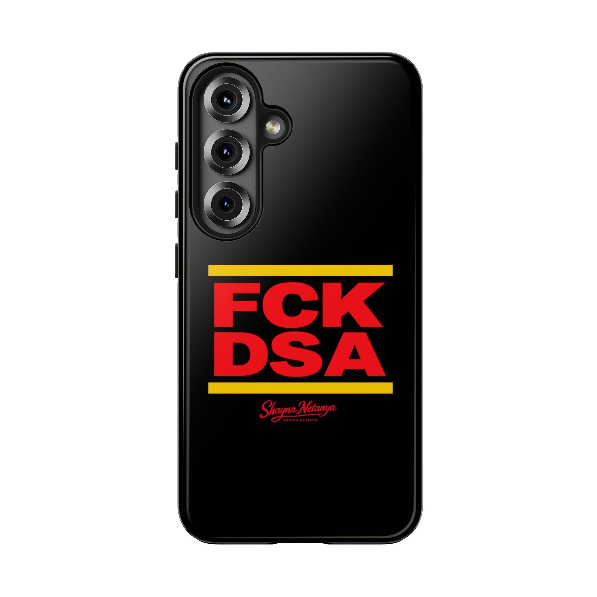 FCK DSA Tough Phone Case
