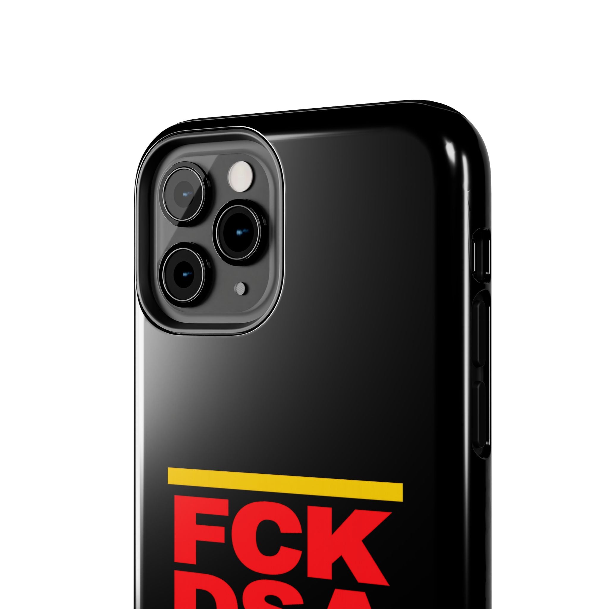 FCK DSA Tough Phone Case