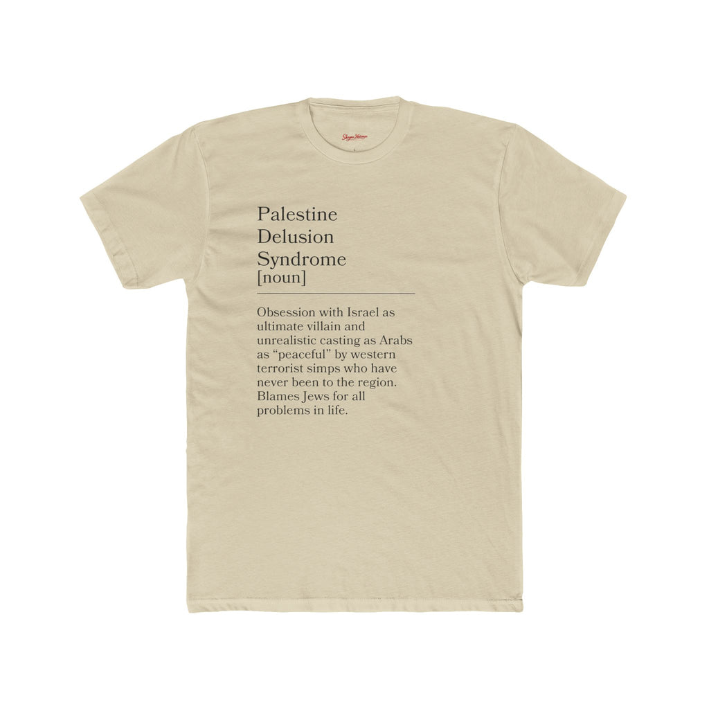 Palestine Delusion Syndrome Political Satire Unisex Cotton Crew Tee