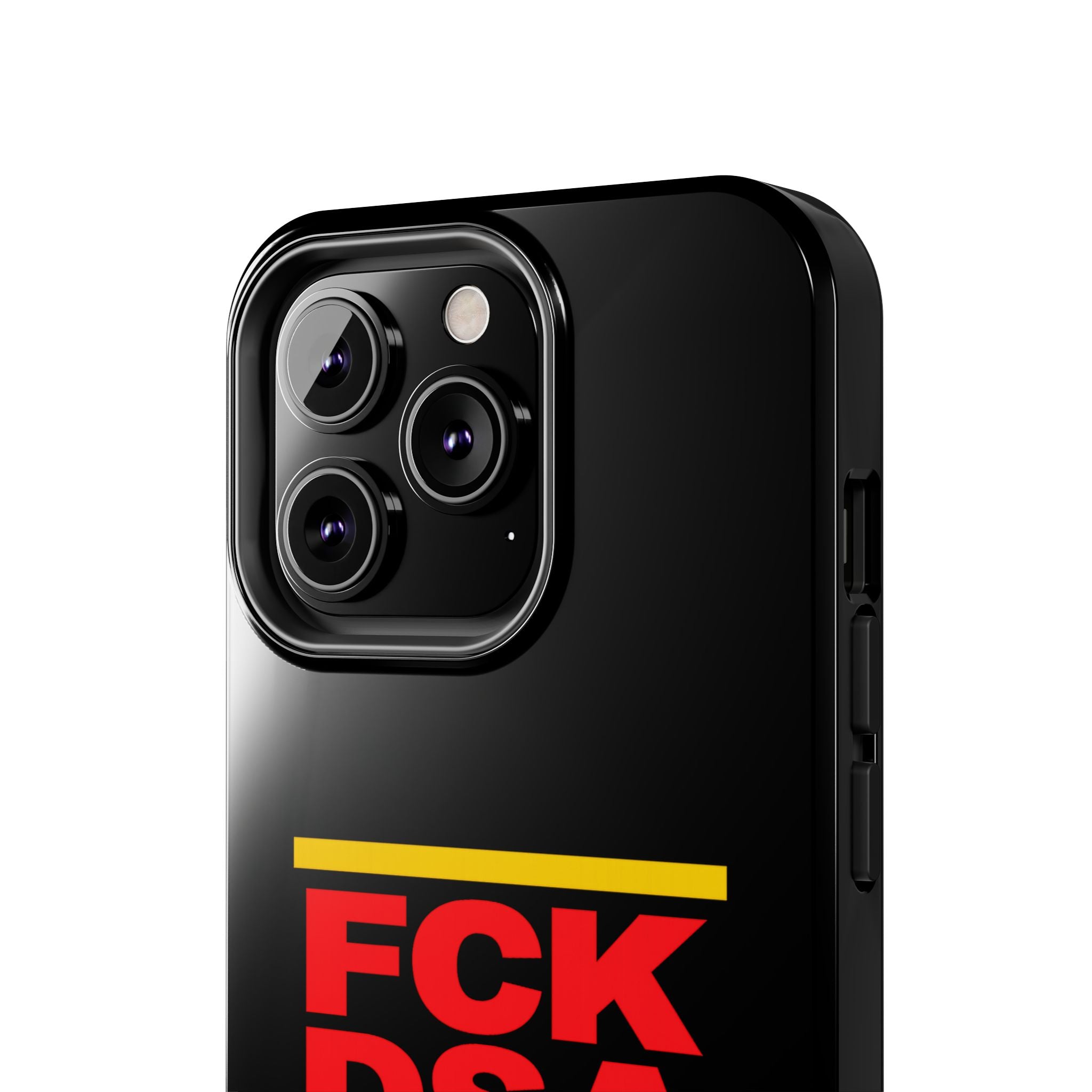 FCK DSA Tough Phone Case