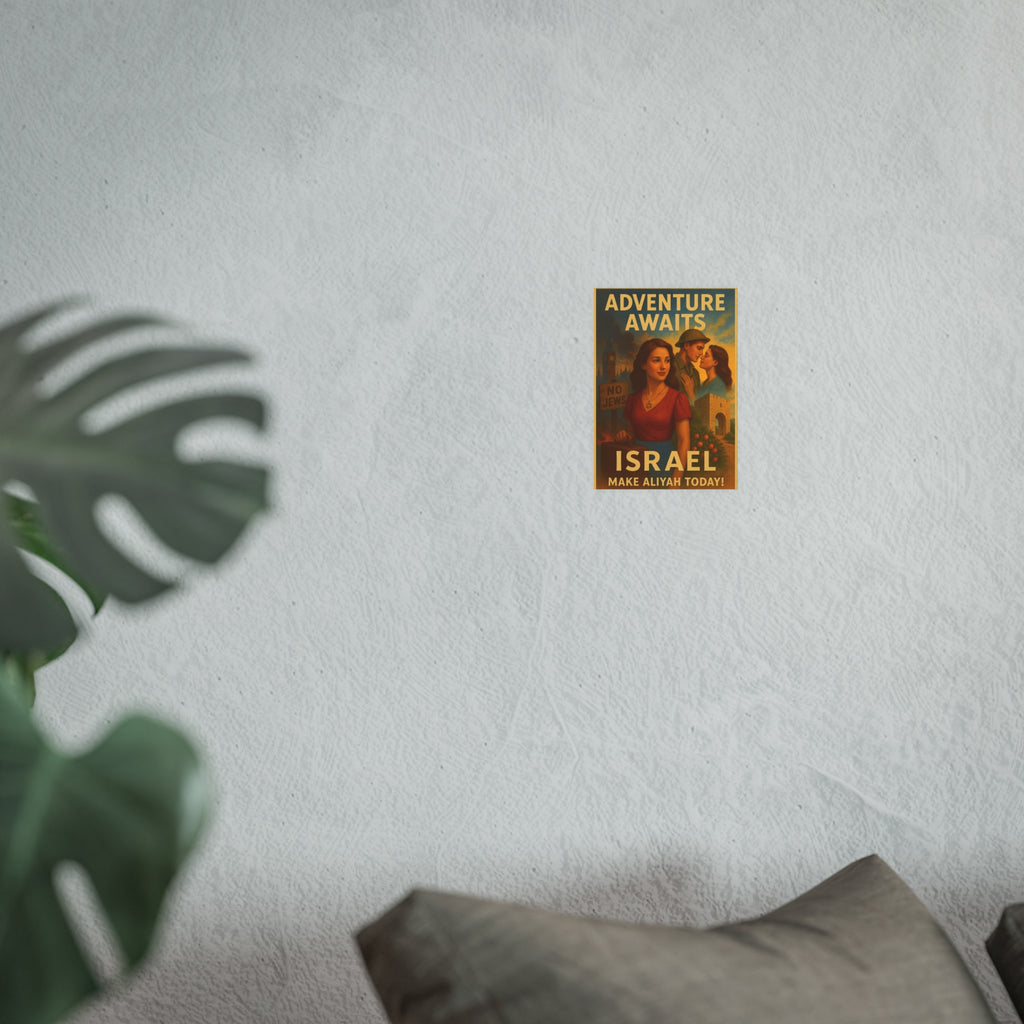 Adventure Awaits: Make Aliyah Today! Vintage Israel Poster Satin and Archival Matte Posters