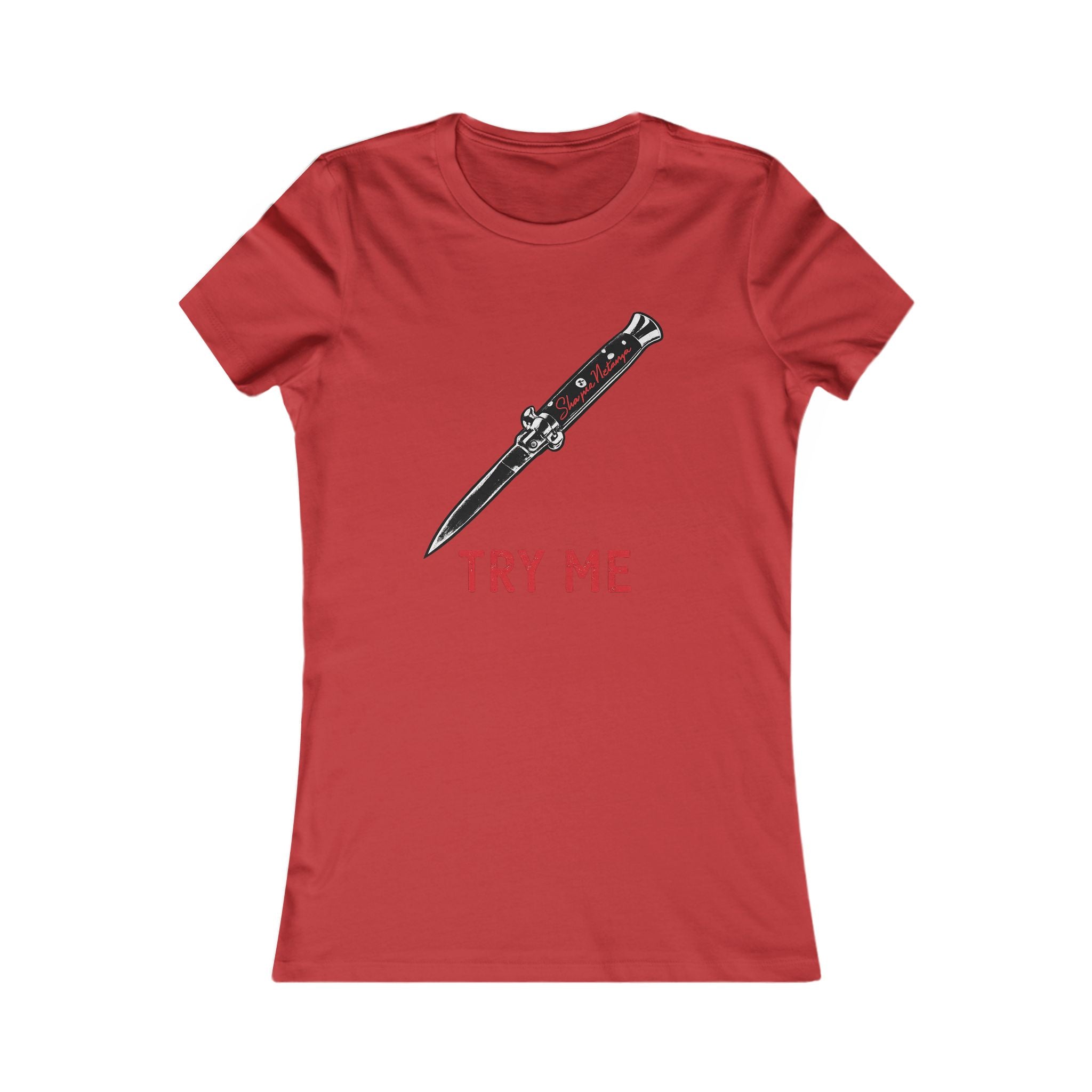 "Try Me" Women's Favorite Tee