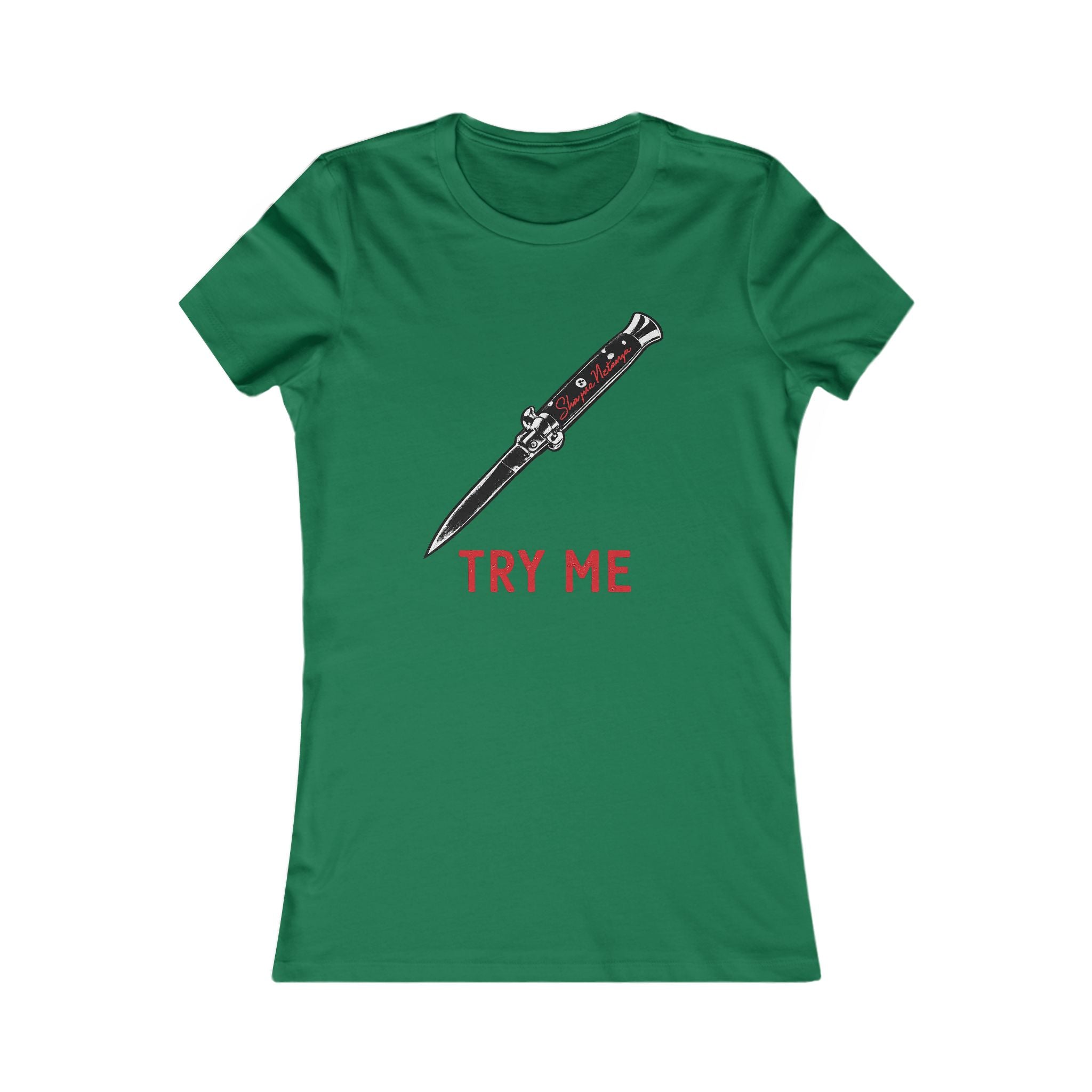 "Try Me" Women's Favorite Tee