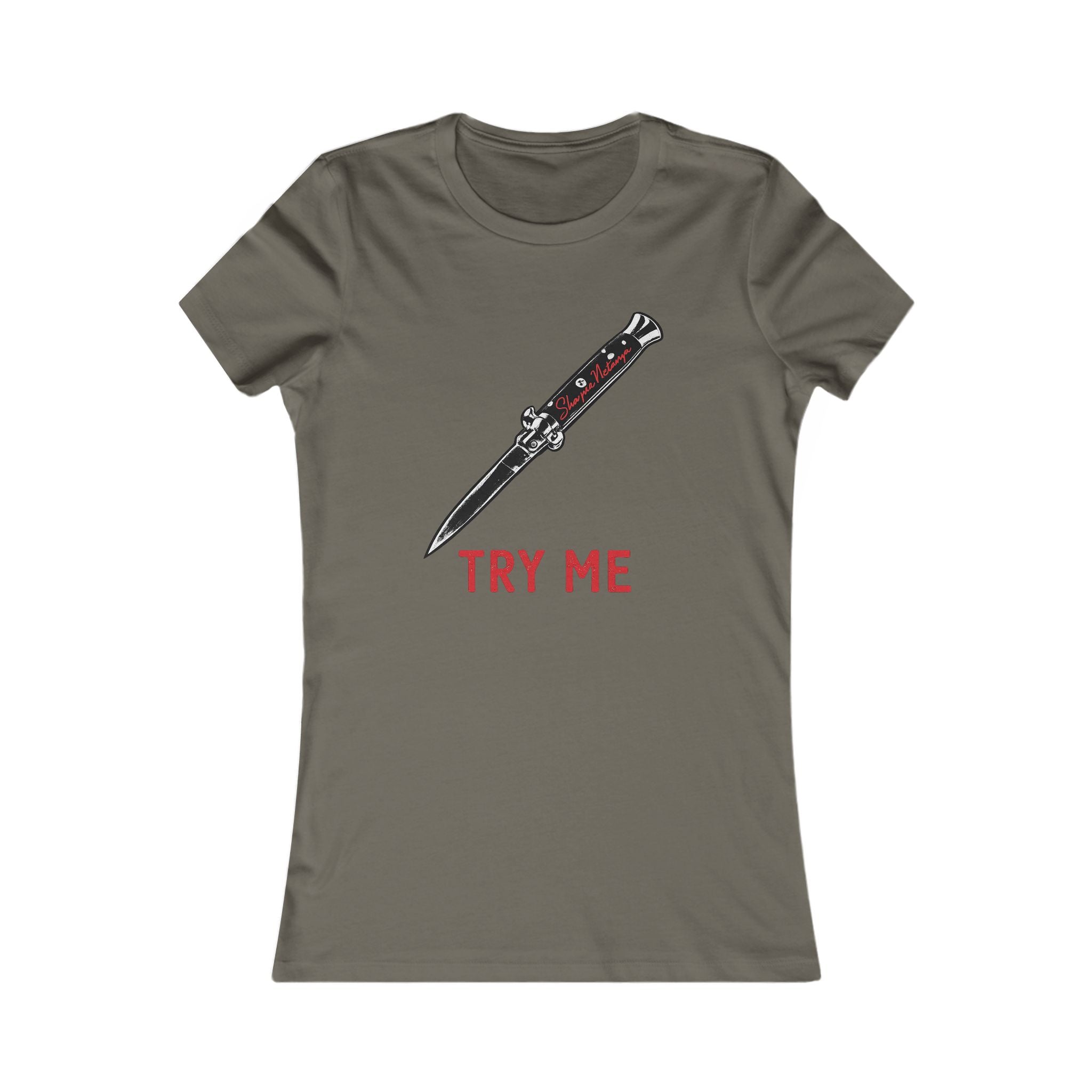 "Try Me" Women's Favorite Tee