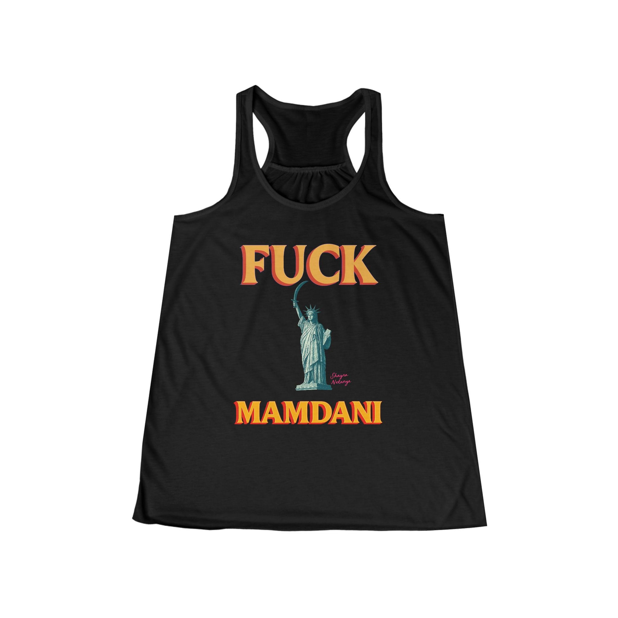 "Fuck Mamdani" Women's Flowy Racerback Tank