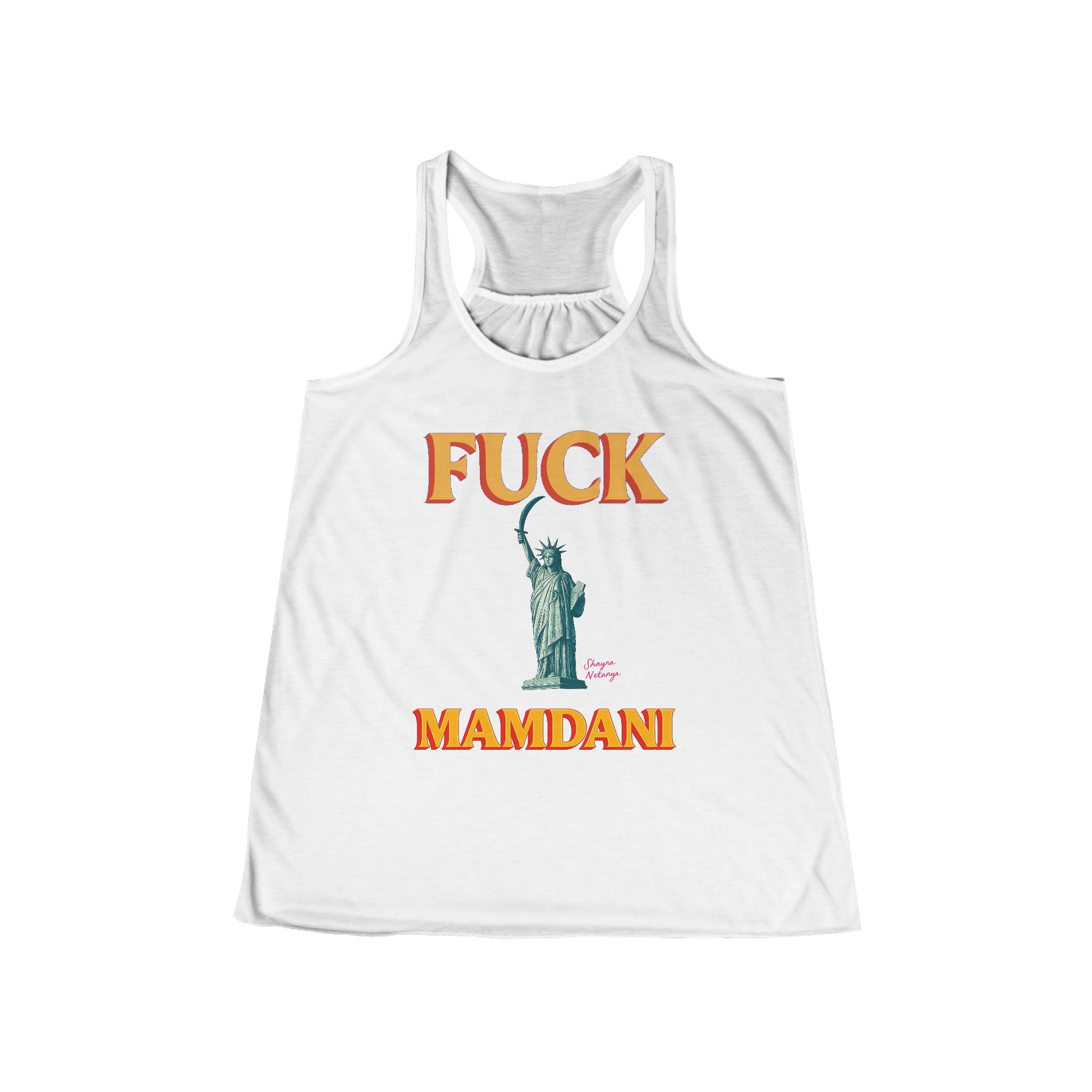 "Fuck Mamdani" Women's Flowy Racerback Tank