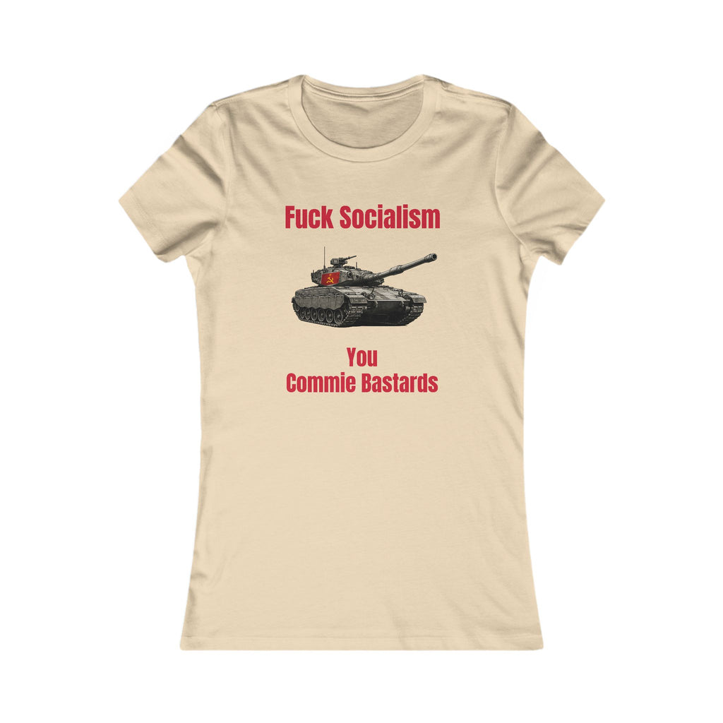 “Fuck Socialism” ladies tee