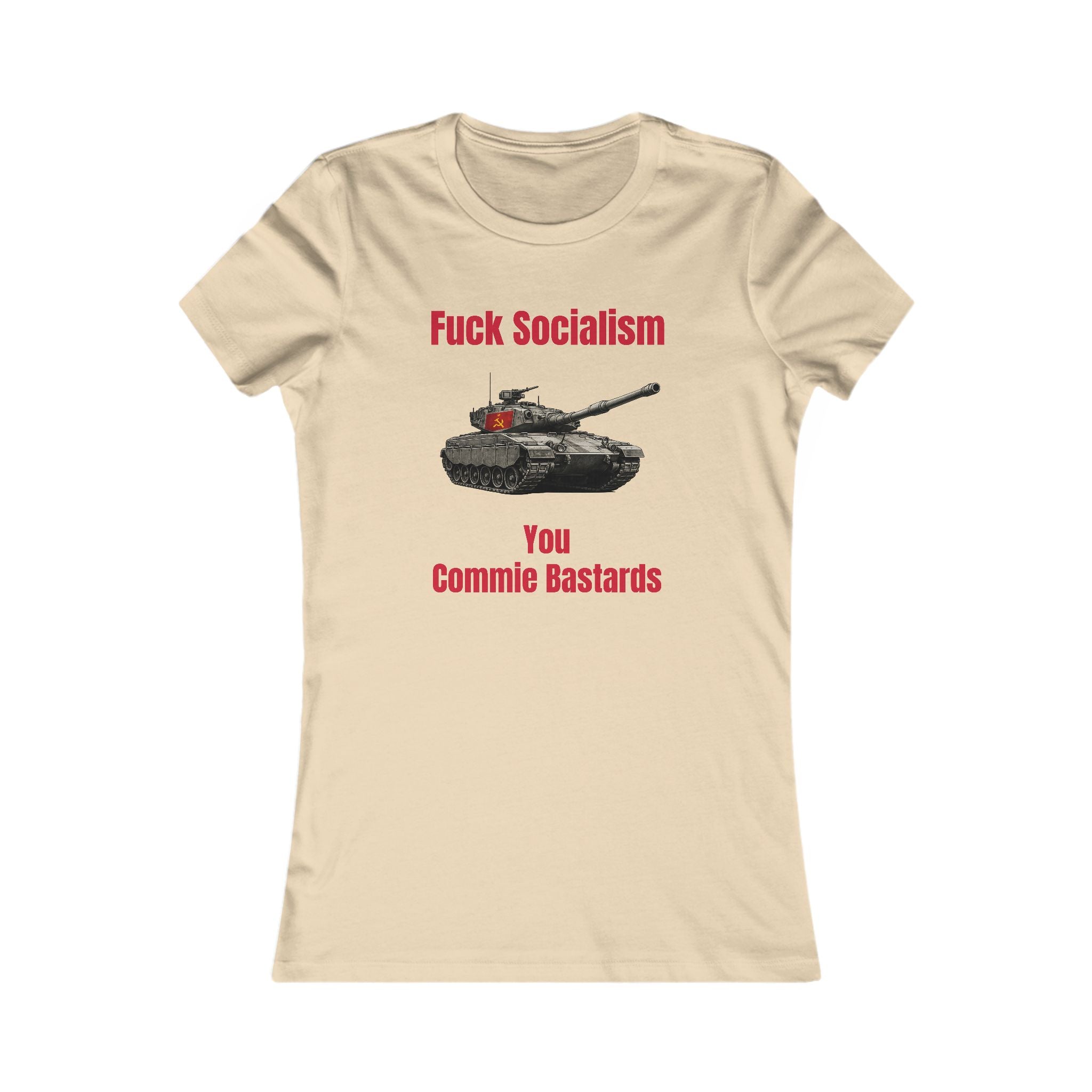 “Fuck Socialism” ladies tee
