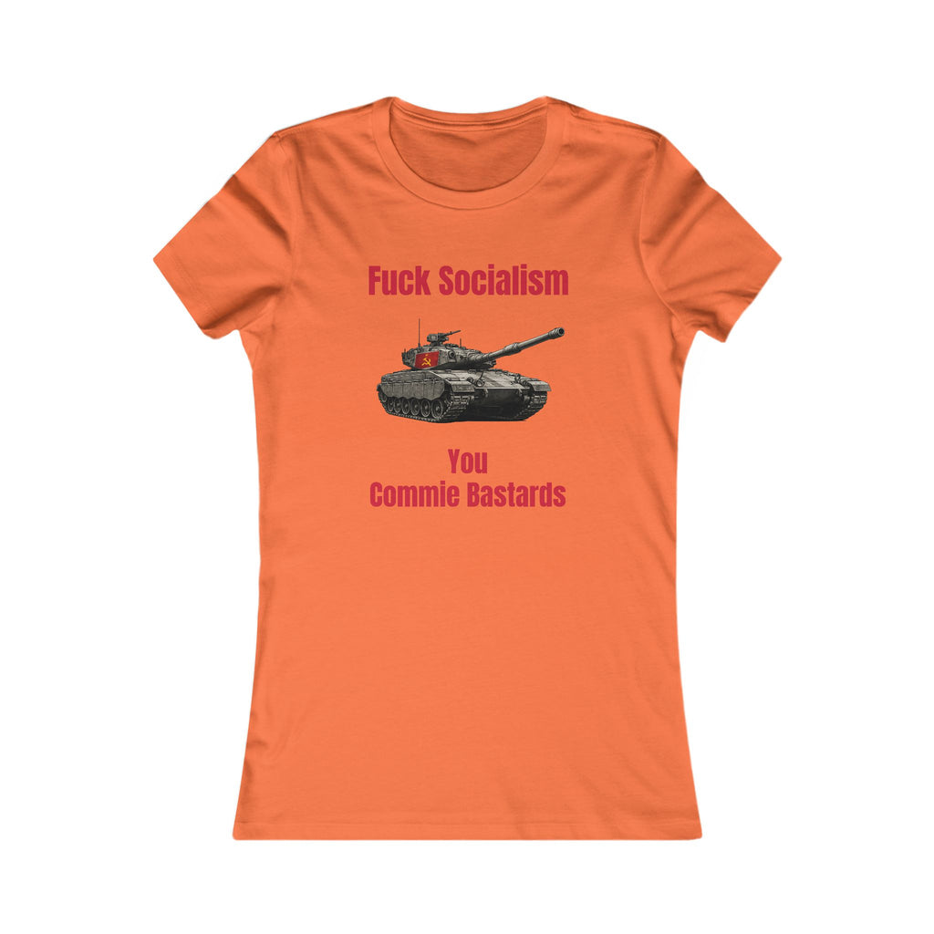 “Fuck Socialism” ladies tee