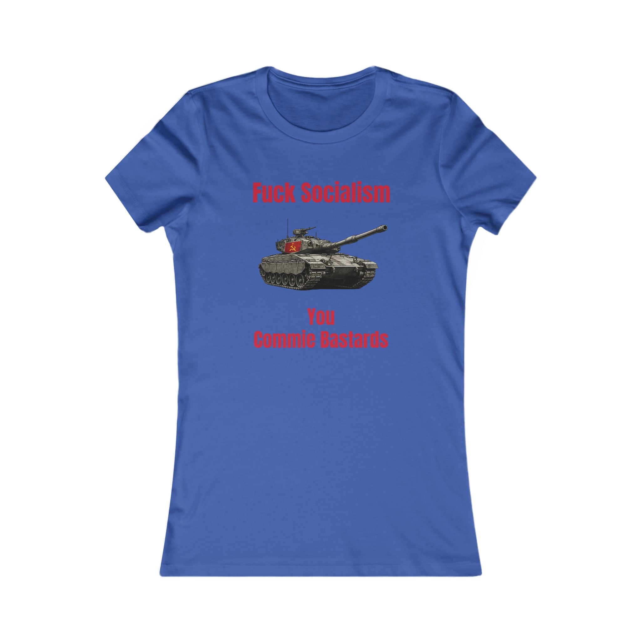 “Fuck Socialism” ladies tee