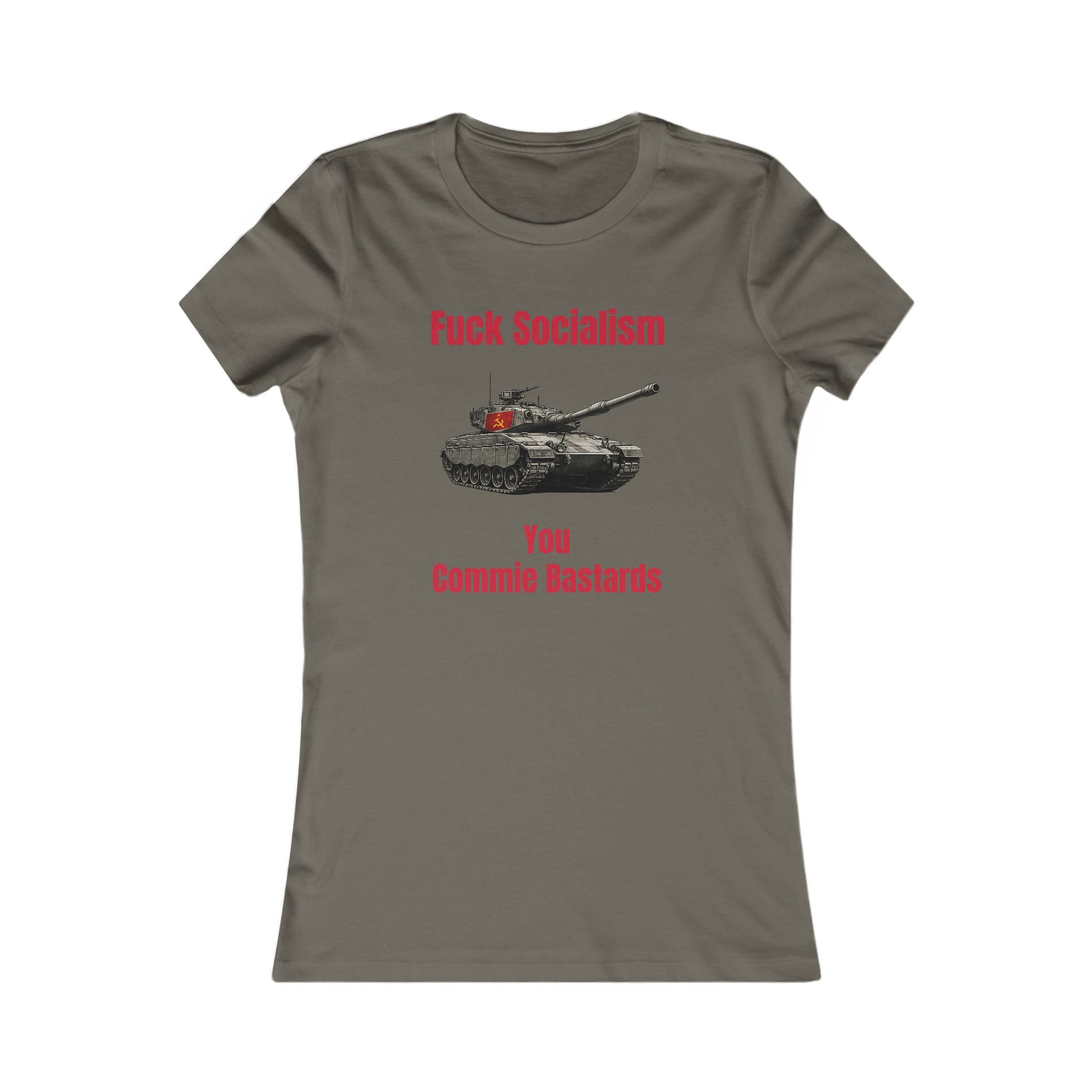 “Fuck Socialism” ladies tee