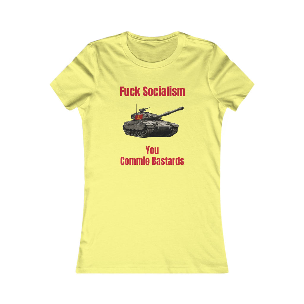 “Fuck Socialism” ladies tee