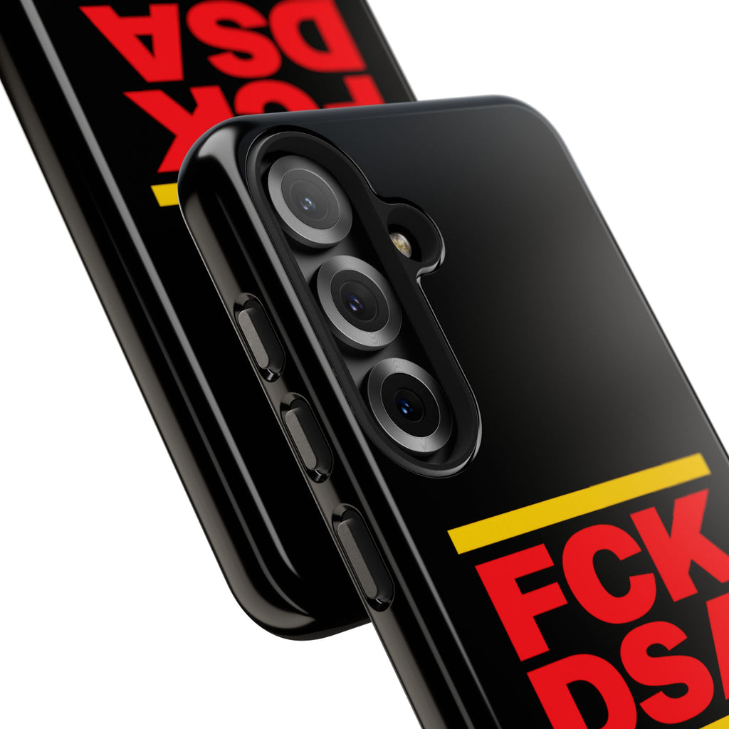 FCK DSA Tough Phone Case