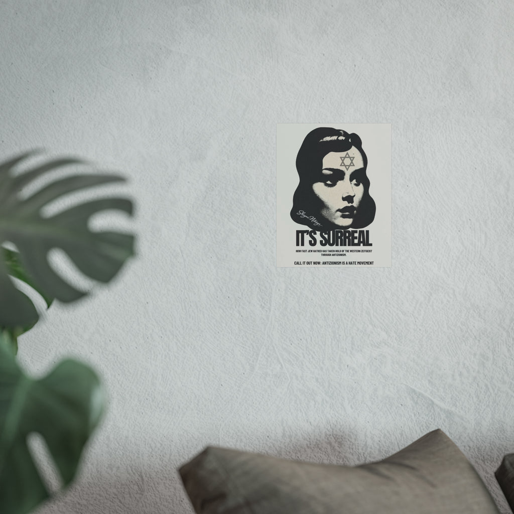 "It's Surreal" Fine Art Poster