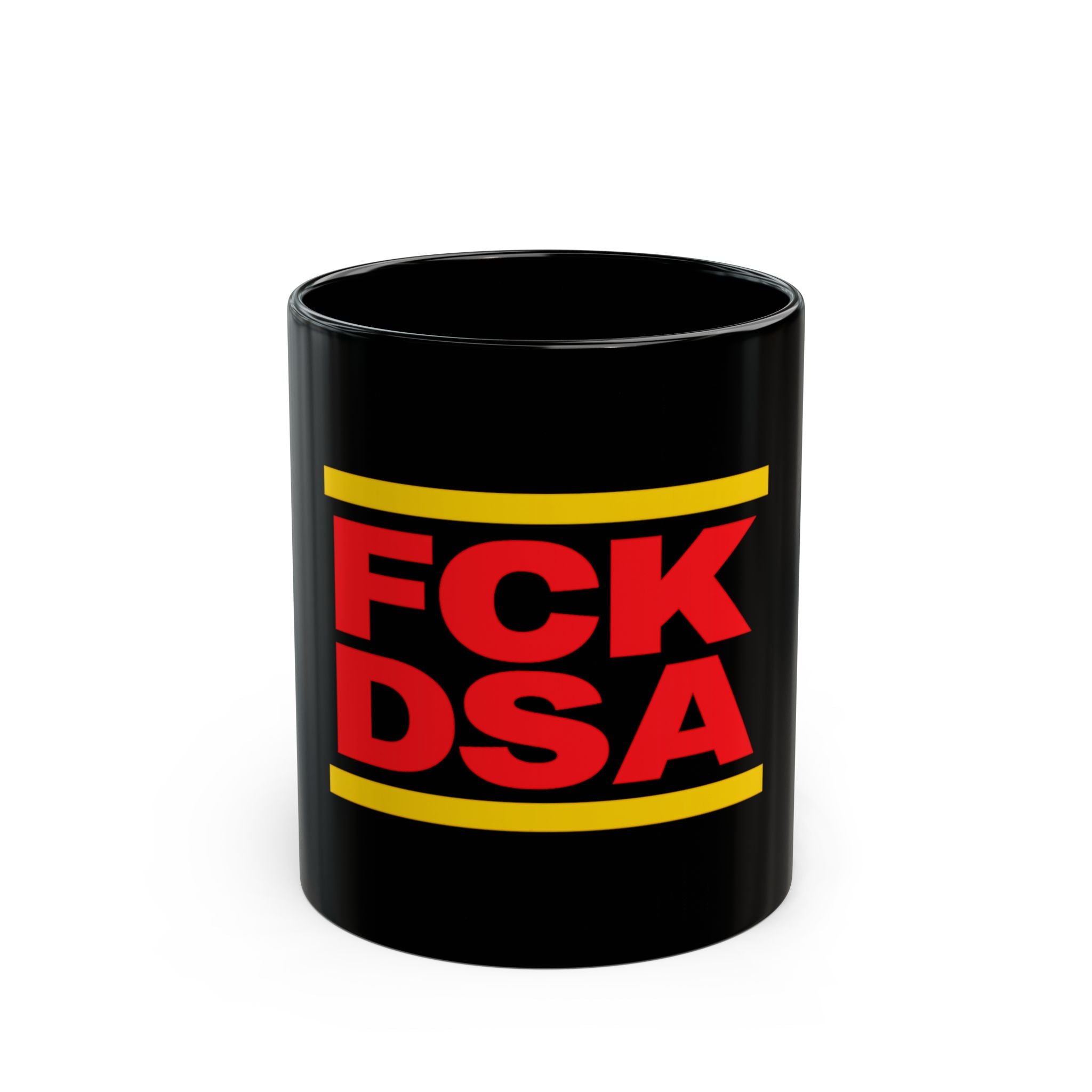 "FCK DSA" Black Mug (11oz, 15oz)