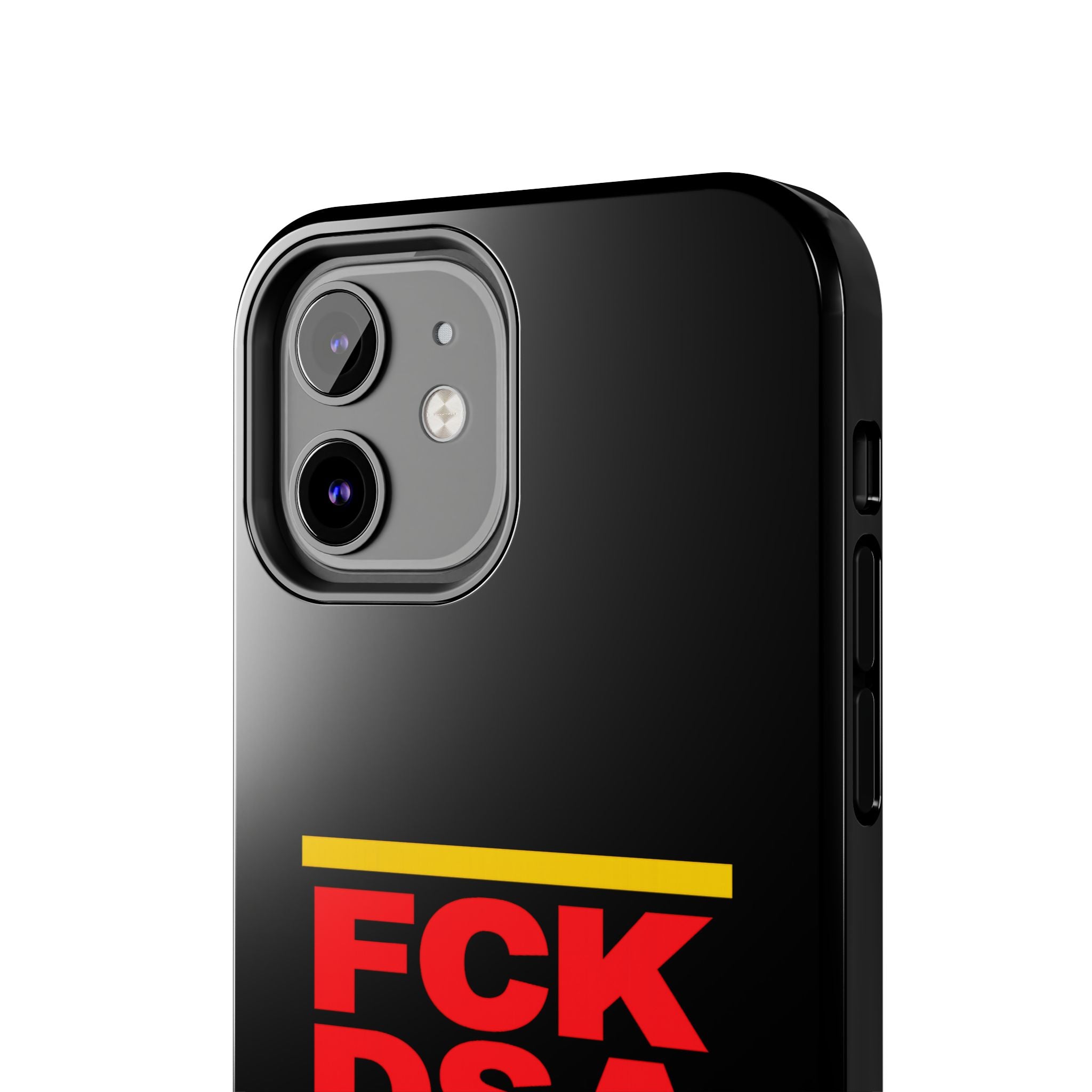 FCK DSA Tough Phone Case