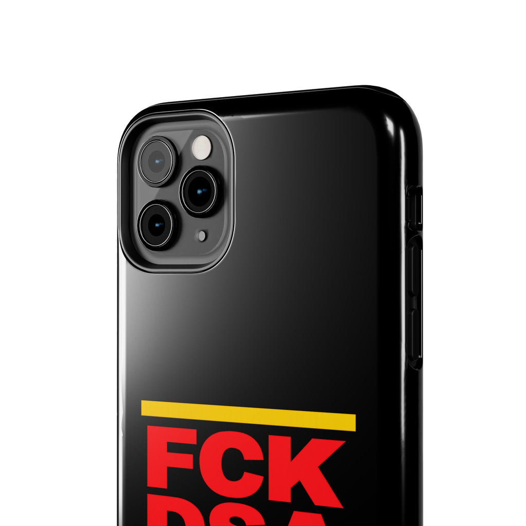 FCK DSA Tough Phone Case